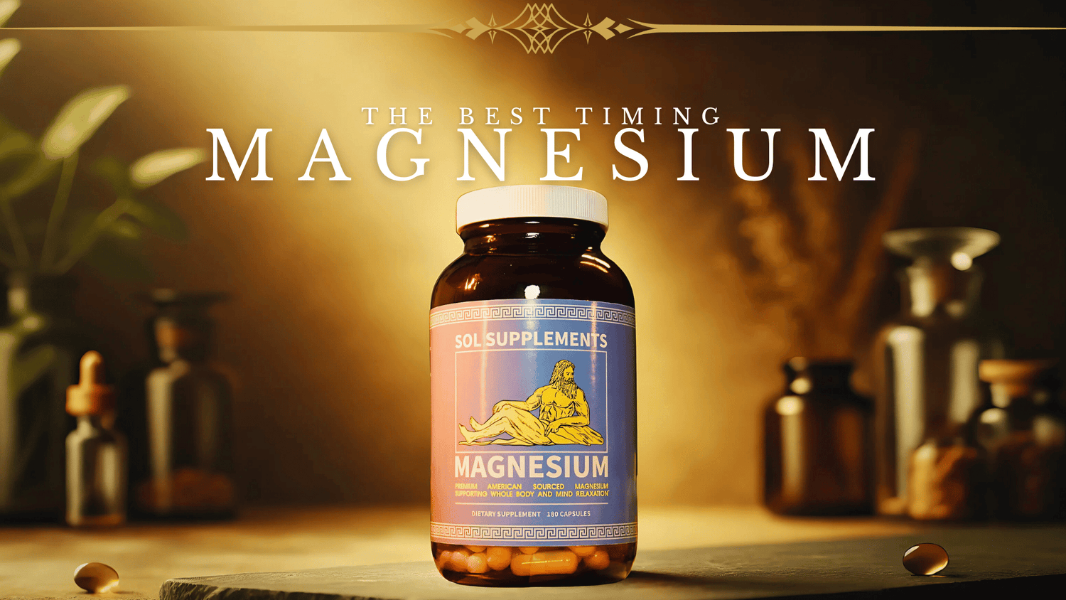 When Is The Best Time To Take Magnesium?