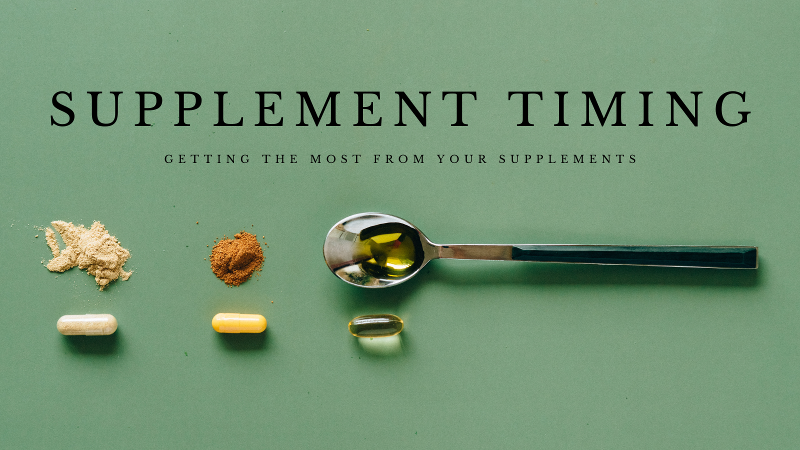 Blog | Sol Supps | When Should I Take My Supplements?